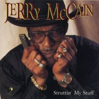 Purchase Jerry "Boogie" McCain - Struttin' My Stuff