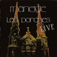 Purchase Maneige - Les Porches (Live)