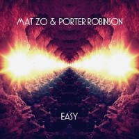 Purchase Porter Robinson - Easy (Feat. Mat Zo) (CDS)