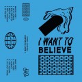 Buy Project Pablo - I Want To Believe Mp3 Download