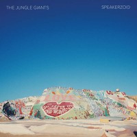 Purchase The Jungle Giants - Speakerzoid
