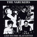 Buy The Varukers - Led To The Slaughter (EP) (Vinyl) Mp3 Download