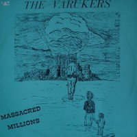 Purchase The Varukers - Massacred Millions (EP) (Vinyl)