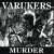 Purchase The Varukers- Murder - Nothings Changed MP3