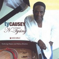 Purchase Ty Causey - N-Tysing Rekindled