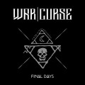 Buy War Curse - Final Days (EP) Mp3 Download