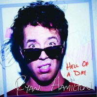 Purchase Ryan Hamilton - Hell Of A Day
