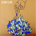 Buy Slow Club - It Doesn't Have To Be Beautiful (CDS) Mp3 Download