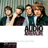 Purchase Audio Adrenaline - The Ultimate Collection CD1