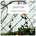 Buy Lion Cub - American Buffalo Mp3 Download