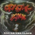 Buy Crystal Roxx - Not On The Clock Mp3 Download