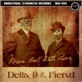 Buy Delta 9 & Fiend - From Hell With Love (EP) Mp3 Download