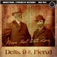 Purchase Delta 9 & Fiend - From Hell With Love (EP)