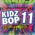 Buy Kidz Bop Kids - Kidz Bop 11 Mp3 Download