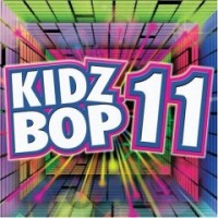 Purchase Kidz Bop Kids - Kidz Bop 11