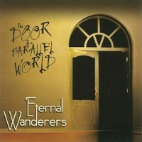 Purchase Eternal Wanderers - The Door To A Parallel World