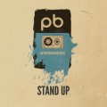 Buy The Pb Underground - Stand Up (Explicit) Mp3 Download