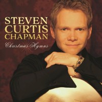 Purchase Steven Curtis Chapman - Christmas Hymns