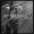 Buy Jeff Michaels - Electric Texas Mp3 Download