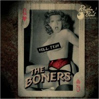 Purchase The Boners - Hell Yeah