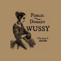 Buy Wussy - Public Domain Vol. I (EP) Mp3 Download