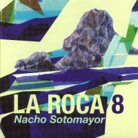Purchase Nacho Sotomayor - La Roca Vol. 8