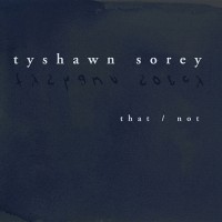 Purchase Tyshawn Sorey - That/Not CD2