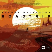Purchase Aurora Orchestra - Road Trip (Under Nicholas Collon)