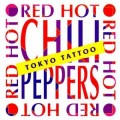 Buy Red Hot Chili Peppers - Tokyo Tattoo Mp3 Download