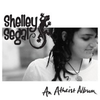 Purchase Shelley Segal - An Atheist Album