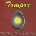 Buy Tompox - Dark Side Of The Sun Mp3 Download