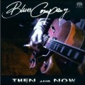 Buy Blues Company - Then And Now Mp3 Download