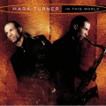 Buy Mark Turner - In This World Mp3 Download