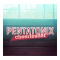 Buy Pentatonix - Cheerleader (CDS) Mp3 Download