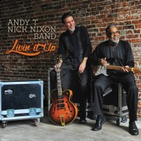 Purchase Andy T Nick Nixon Band - Livin' It Up
