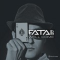 Buy Fatali - Well Come (EP) Mp3 Download