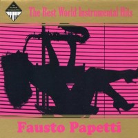 Purchase Fausto Papetti - The Best World Instrumental Hits CD2