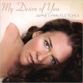 Buy Jamie Lynn Fletcher - My Desire Of You Mp3 Download