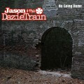 Buy Jason & The Dazietrain - No Going Home Mp3 Download