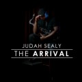 Buy Judah Sealy - The Arrival Mp3 Download