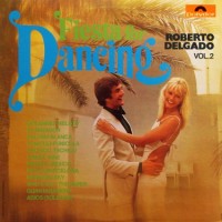 Purchase Roberto Delgado - Fiesta For Dancing Vol. 2 (Vinyl)