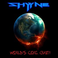 Purchase Shyyne - Worlds Gone Crazy!