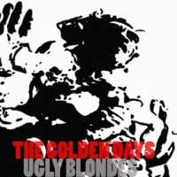 Purchase Ugly Blondes - The Golden Days