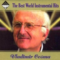 Purchase Vladimir Cosma - The Best World Instrumental Hits CD1