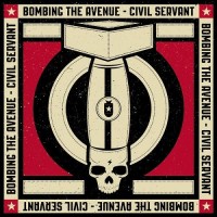 Purchase Bombing The Avenue - Civil Servant