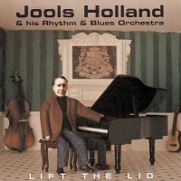 Purchase Jools Holland & His Rhythm & Blues Orchestra - Lift The Lid