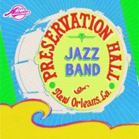 Purchase Preservation Hall Jazz Band - Made In New Orleans: The Hurricane Sessions