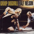 Buy Groop Dogdrill - Half Nelson Mp3 Download