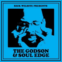 Purchase Rick Wilhite - The Godson & Soul Edge