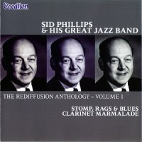 Purchase Sid Phillips - Stomp, Rags & Blues-Clarinet Marmalade